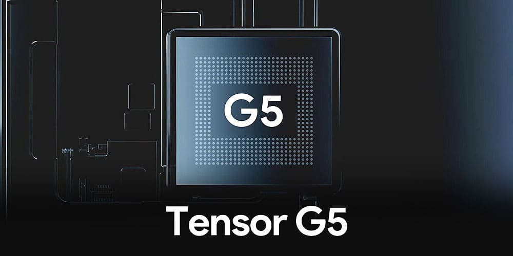 Google-Tensor-G5